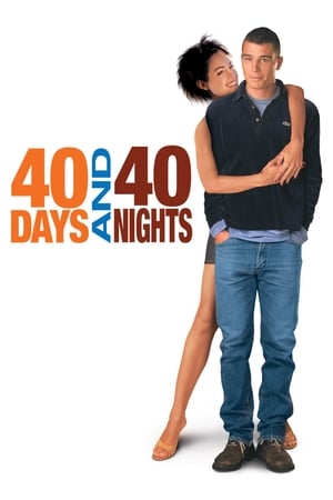 40 Days and 40 Nights (2002) Hindi Dual Audio 400MB HD Poster Download - Filmyzilla