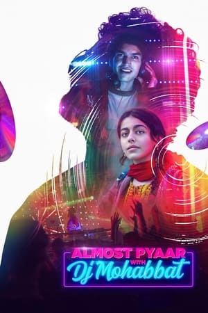 Almost Pyaar with DJ Mohabbat (2023) Hindi – HD Poster Download - Filmyzilla