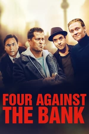 Four Against the Bank (2016) Hindi Dual Audio [1.2GB] HD Poster Download - Filmyzilla