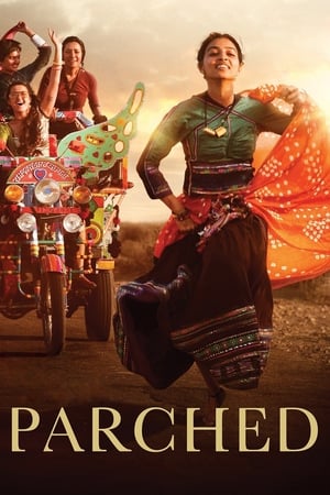 Parched (2015) Hindi Movie [1GB] HD Poster Download - Filmyzilla