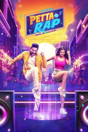 Petta Rap 2024 Hindi Dual Audio – 720p – HD Poster Download - Filmyzilla