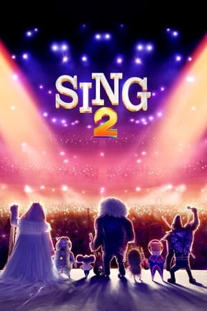 Sing 2 2021 Hindi Dual Audio – HD Poster Download - Filmyzilla