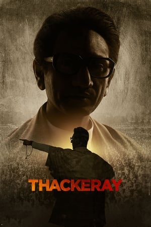 Thackeray (2019) Hindi Movie [1.3GB] HD Poster Download - Filmyzilla
