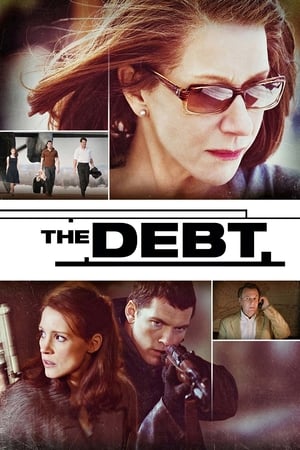 The Debt (2010) Hindi Dual Audio [940MB] HD Poster Download - Filmyzilla