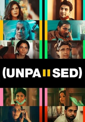 Unpaused (2020) Hindi Movie [880MB] HD Poster Download - Filmyzilla