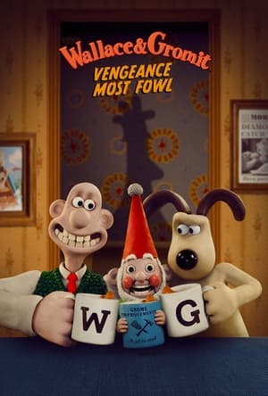 Wallace & Gromit: Vengeance Most Fowl (2025) Hindi Dual Audio – 720p – HD Poster Download - Filmyzilla